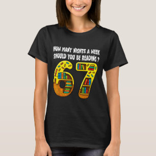Camiseta Quantas Noites Por Semana Você Deve Ler 6-7 T