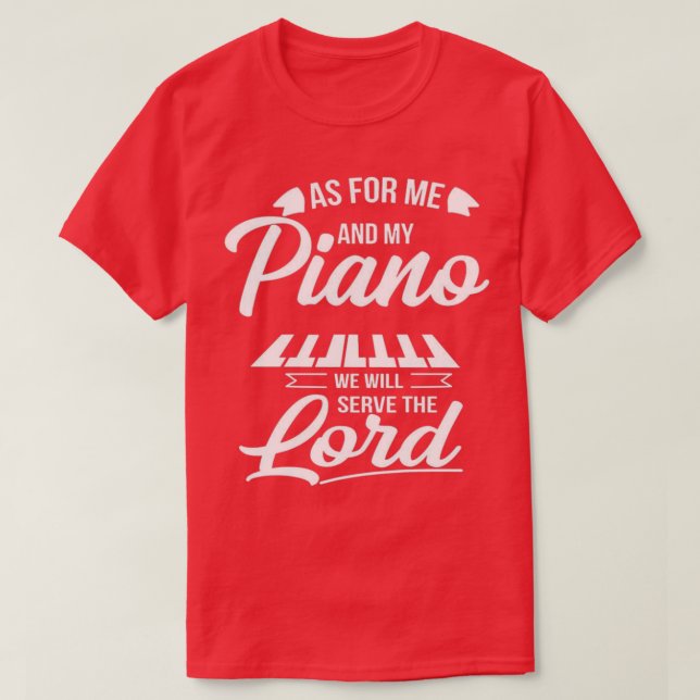 Camiseta Quanto a mim e ao meu Piano, serviremos ao Senhor (Frente do Design)