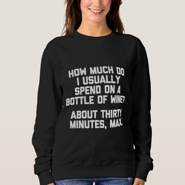 Camiseta Quanto Costumo Gastar Com Vinho? (Frente)