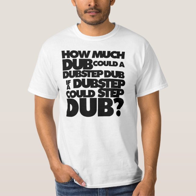 Camiseta Quanto Dubstep? (Frente)