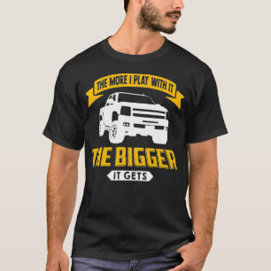 Camiseta Quanto Mais Brinco Com Ele, Maior Será O Seu Levan