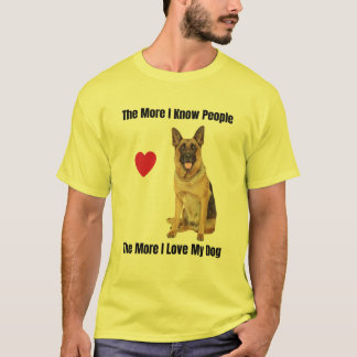 Camiseta Quanto Mais Eu Conheço Pessoas, Mais Eu Amo Minha