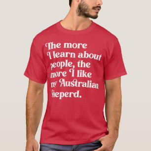 Camiseta Quanto mais eu souber sobre Pessoas, mais eu gosto