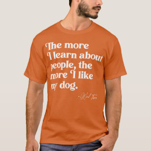 Camiseta Quanto mais eu souber sobre Pessoas, mais eu gosto