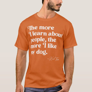 Camiseta Quanto mais eu souber sobre Pessoas, mais eu gosto