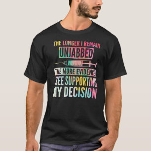 Camiseta Quanto Mais Longo Eu Ficar Desanimado, Mais Evidên