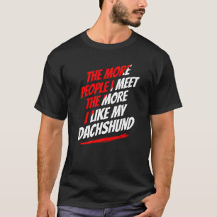 Camiseta Quanto Mais Pessoas Encontro Dachshund Engraçado C