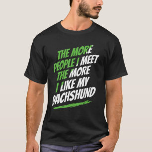 Camiseta Quanto Mais Pessoas Encontro Dachshund Engraçado C