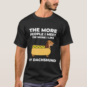 Camiseta Quanto Mais Pessoas Encontro, Mais Gosto Do Meu Ca