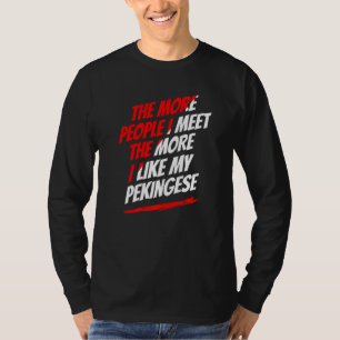 Camiseta Quanto Mais Pessoas Eu Conheço Amante de Cachorro