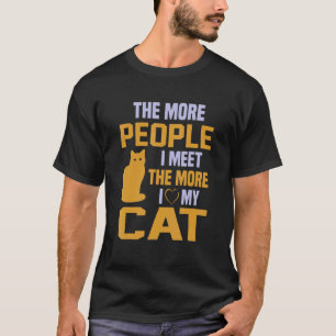 Camiseta Quanto Mais Pessoas Eu Conheço  Mais Eu Amo Meu Ga