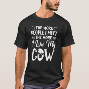 Camiseta Quanto Mais Pessoas Eu Conheço Mais Eu Gosto das M