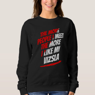 Camiseta Quanto Mais Pessoas Eu Conheço Vizsla Amante de Cã