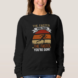 Camiseta Quanto mais rápido você corre mais rápido você é m