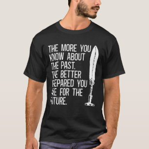 Camiseta Quanto Mais Você Sabe Sobre Antecedentes Familiare