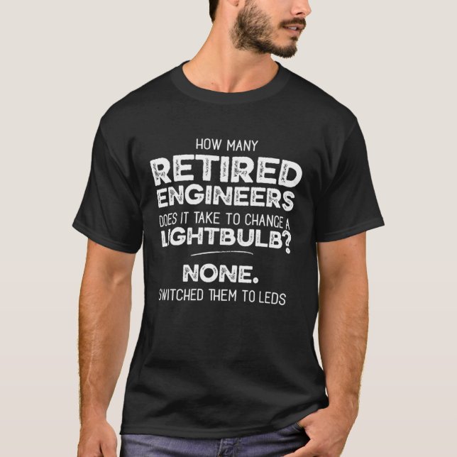 Camiseta Quantos Engenheiros podem mudar uma lâmpada Aposen (Frente)