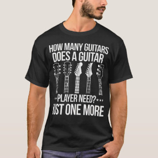 Camiseta Quantos Violões Um Tocador de Violão Precisa