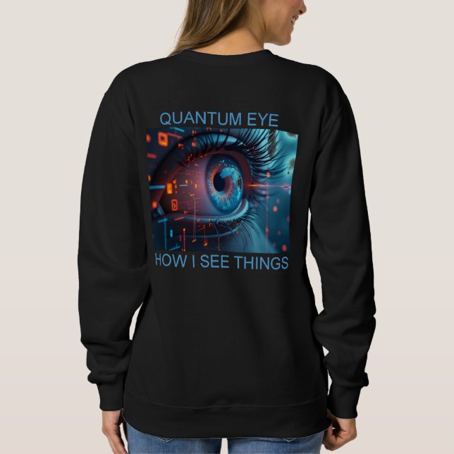 Camiseta Quantum Eye things women black sweatshirt back (Verso)