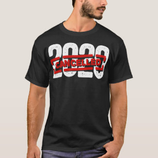 Camiseta Quarentena 2020 Cancelada Excluir 2020 não retorna