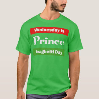 Camiseta Quarta-feira é o dia do Príncipe Espaguete