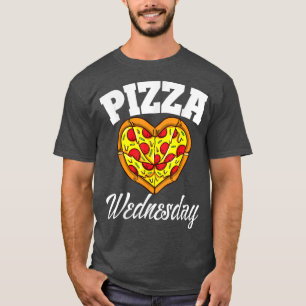 Camiseta Quarta-feira Pizza Noite Engraçada Pizza Pizza Lov