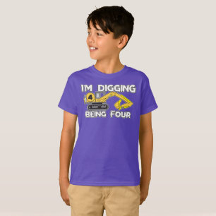 Camiseta Quarto Aniversário da Criança, estou cavando sendo