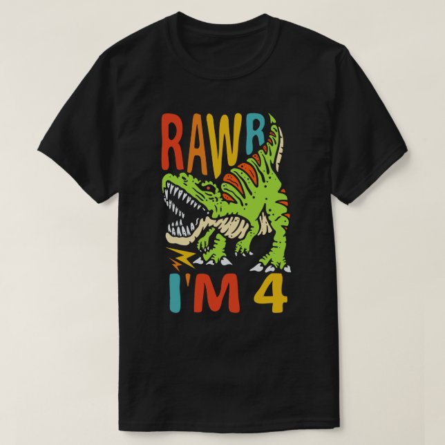 Camiseta Quarto aniversário Dinossauro T Rex Rawr Eu sou 4  (Frente do Design)