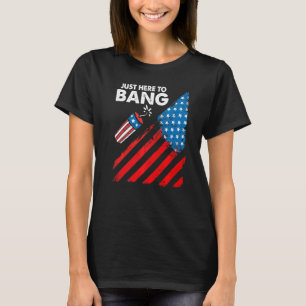 Camiseta Quarto De 4 De Julho, Estou Aqui Para Bang