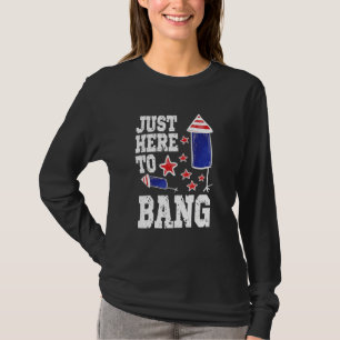 Camiseta Quarto De 4 De Julho, Estou Aqui Para Bang
