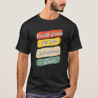 Camiseta Quarto Grau Que A Aventura Comece De Volta À Escol