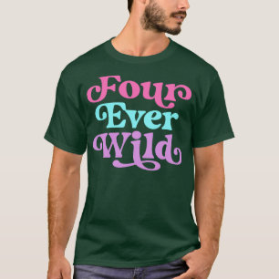 Camiseta Quatro Criança de Quarto Aniversário Selvagem de Q