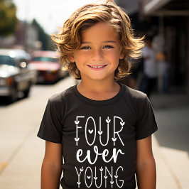 Camiseta Quatro Ever Young - Quarto Aniversário, Quarto Ani