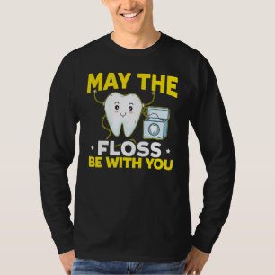 Camiseta Que A Frota Esteja Com Você Dentista Dentista Dent