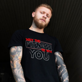 Camiseta Que a malhação esteja com você | Citação da motiva