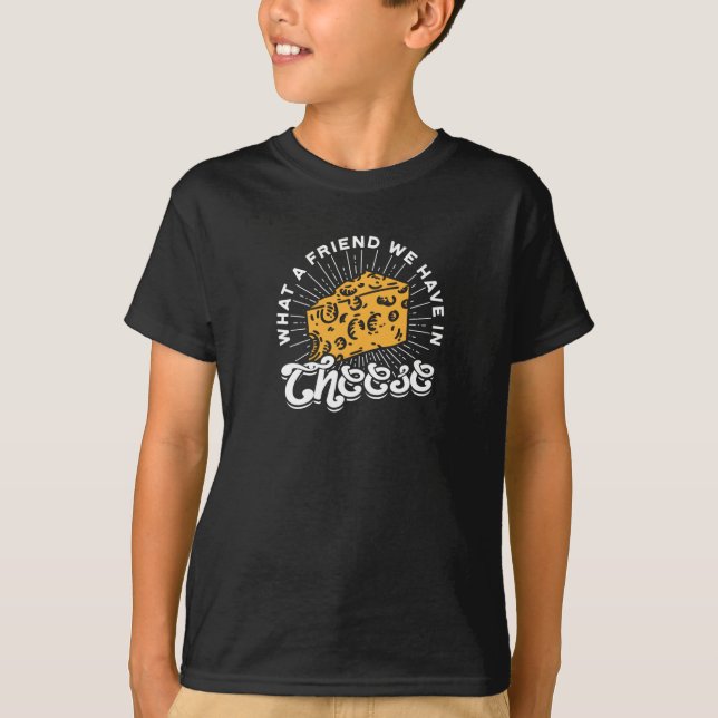 Camiseta Que amigo temos no queijo - queijo (Frente)