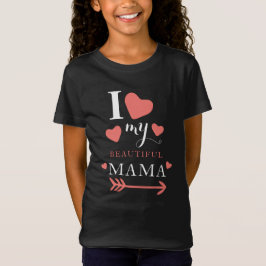 Camiseta Que bom que amo minha linda mãe