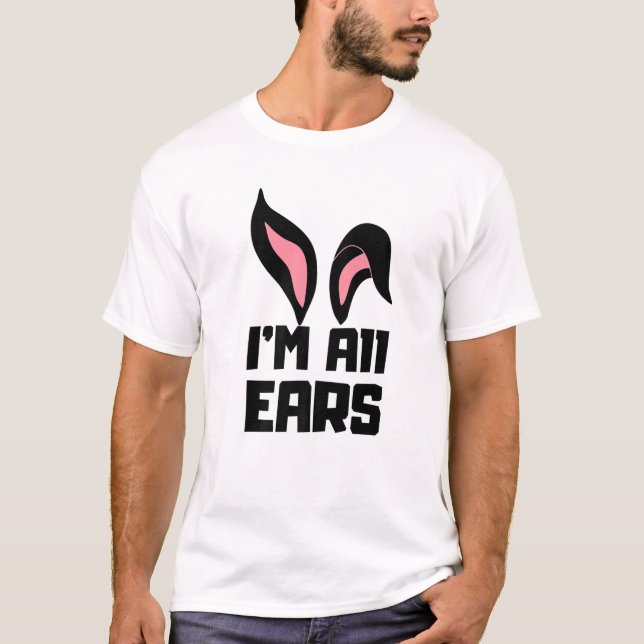 Camiseta Que bom que sou todo ouvidos coelhinho de páscoa e (Frente)