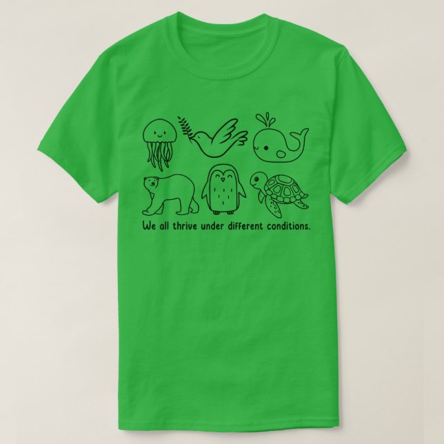 Camiseta Que Bom Que Todos Nós Vivemos Em Diferentes Condiç (Frente do Design)