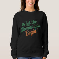 Que Comece as Travessuras Funny Irish St Patricks