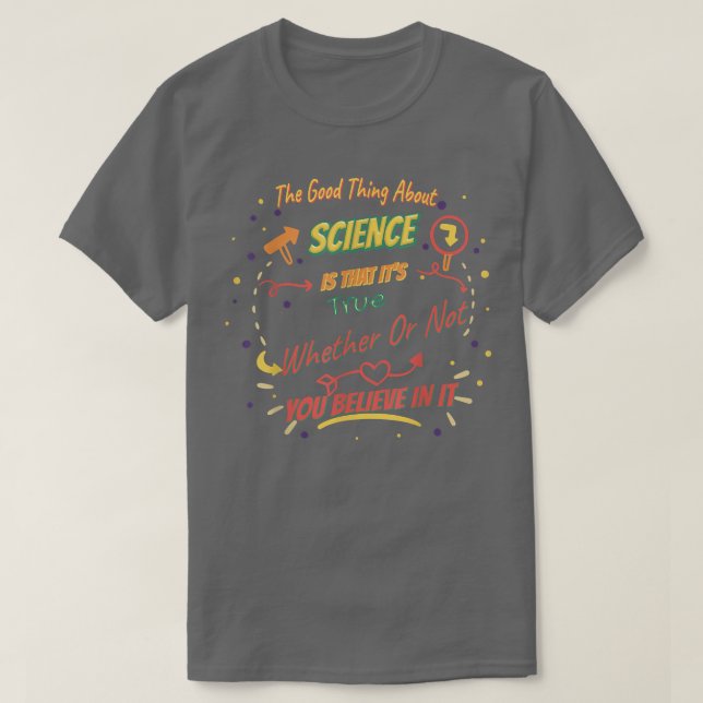Camiseta Que é verdade - Ciência Engraçada (Frente do Design)