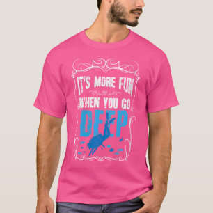 Camiseta Que Engraçado Scuba Diver Mais Divertido Quando Vo