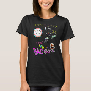 Camiseta Que Eu Era Muito Legal Até Conhecer As Caras Más