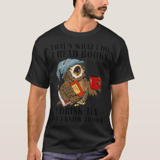 Camiseta Que Eu Li Livros Bebo Chá E Sei Coisas