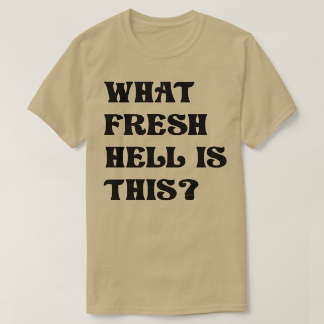 Camiseta Que Inferno Fresco É Esse 1 (Frente do Design)