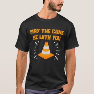Camiseta Que O Cone Esteja Com Você.