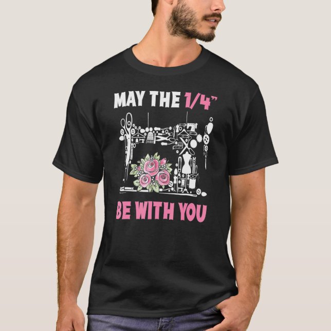 Camiseta Que Os 14 Estejam Com Você A Sewing Machine Quilti (Frente)
