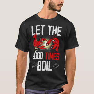Camiseta Que Os Bons Tempos Se Arrefecam Para A Peixe-Raste