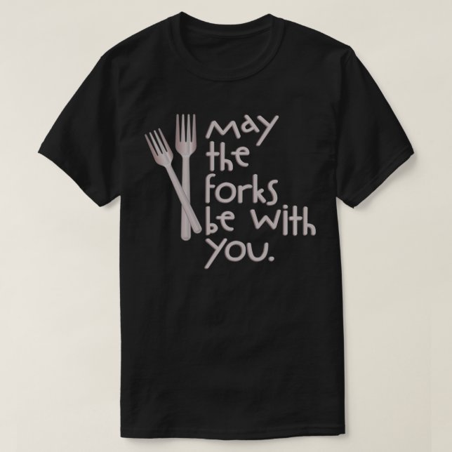 Camiseta Que Os Garfos Estejam Com Vocês Dois Fork Utensils (Frente do Design)