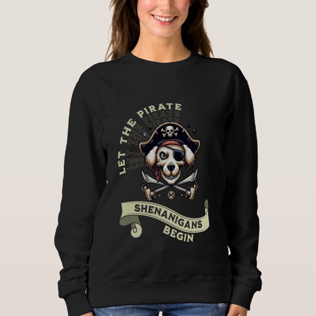 Camiseta Que Os Piratas Shenanigans Comecem Com Os Cachorro (Frente)