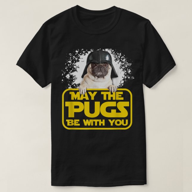 Camiseta Que Os Pugs Estejam Com Você O Cachorro Do Nerd Sc (Frente do Design)